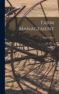 Farm Management - Boss, Andrew