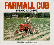 Farmall Cub: Photo Archive