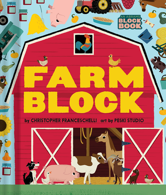 Farmblock - Franceschelli, Christopher, and Peski Studio (Illustrator)