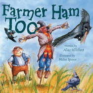 Farmer Ham Too - Sillifant, Alec