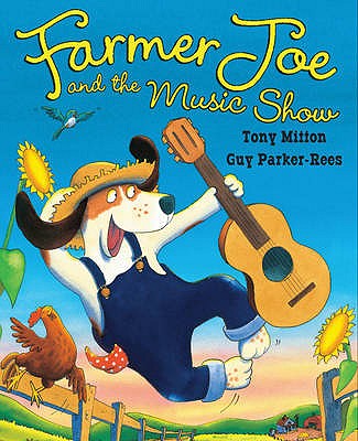 Farmer Joe and the Music Show - Mitton, Tony