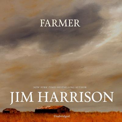 Farmer - Harrison, Jim, and Baskous, Christian (Read by)