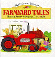 Farmyard Tales - Amery, Heather