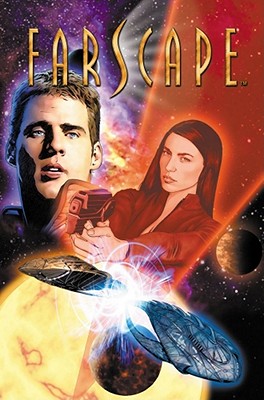 Farscape Vol. 6: Compulsions - O'Bannon, Rockne S (Creator), and DeCandido, Keith R a (Creator)