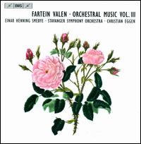 Fartein Valen: Orchestral Music, Vol. 3 - Einar Henning Smebye (piano); Stavanger Symphony Orchestra; Christian Eggen (conductor)