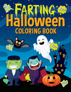 Farting Halloween Coloring Book: Funny Farting Animals for Boys and Girls Kids