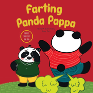 Farting Panda Pappa: Fathers Day Gifts for Dad: A Hilarious and Stress Relieving Picture Book For Kids To Celebrate Father's Day and For Every Special Dads in the World