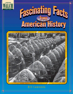 Fascinaating Facts from American History