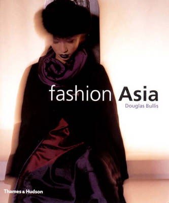Fashion Asia - Bullis, Douglas