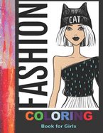 Fashion Coloring Book For Girls: 42 Fabulous Pages of Fun Fashion to Color