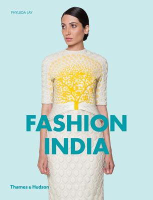 Fashion India - Jay, Phyllida