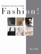 Fashion!: Student Activity Guide