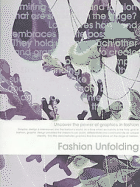 Fashion Unfolding: Uncover the Power of Graphics in Fashion - Victionary (Editor)