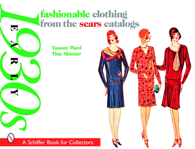 Fashionable Clothing from the Sears Catalogs: Early 1930s: Early 1930s - Ward, Tammy