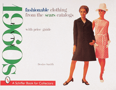 Fashionable Clothing from the Sears Catalogs: Late-1960s