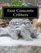 Fast Concrete Critters