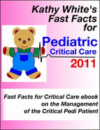 Fast Facts for Critical Care - White, Kathy