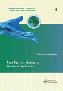 Fast Fashion Systems: Theories and Applications