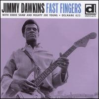 Fast Fingers - Jimmy Dawkins