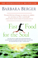 Fast Food for the Soul