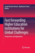 Fast Forwarding Higher Education Institutions for Global Challenges: Perspectives and Approaches