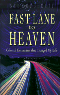 Fast Lane to Heaven