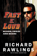 Fast N' Loud: Blood, Sweat and Beers