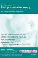 Fast Post Natal Recovery: Self Hypnosis