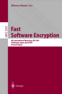 Fast Software Encryption: 8th International Workshop, Fse 2001 Yokohama, Japan, April 2-4, 2001, Revised Papers