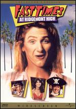 Fast Times at Ridgemont High - Amy Heckerling