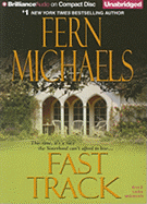 Fast Track - Michaels, Fern, and Merlington, Laural (Read by)