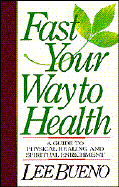 Fast Your Way to Health