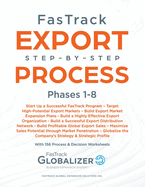 FasTrack Export Step-by-Step Process: Phases 1-8