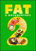 Fat: A Documentary 2 - Vinnie Tortorich
