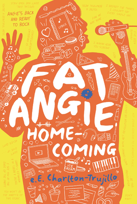 Fat Angie: Homecoming - Charlton-Trujillo, E E