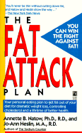 Fat Attack Plan - Natow, Annette B, Dr., and Heslin, Jo-Ann, and Zion, Claire (Editor)