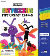 Fat Fuzzies: Pipe Cleaner Crafts - 