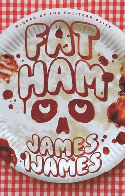 Fat Ham - Ijames, James