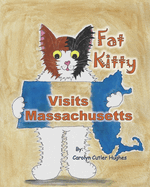 Fat Kitty Visits Massachusetts