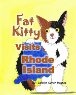 Fat Kitty Visits Rhode Island