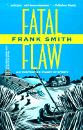 Fatal Flaw - Smith, Frank