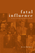 Fatal Influence: The Impact of Ireland on British Politics 1920-1925