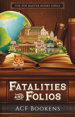 Fatalities And Folios - Bookens, ACF