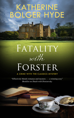 Fatality with Forster - Hyde, Katherine Bolger