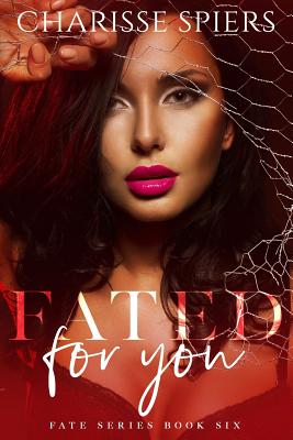 Fated for You - Henderson, Nancy (Editor), and Spiers, Charisse