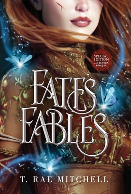 Fate's Fables - Mitchell, T Rae