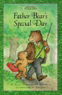 Father Bear's Special Day - Minarik, Else Holmelund, and Wenzel, David T, and Sendak, Maurice