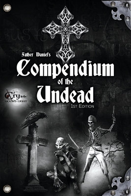 Father Daniel's Compendium of the Undead - McGill, Alan