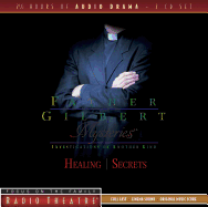 Father Gilbert Mysteries Vol. 2: Healing/Secrets