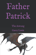 Father Patrick: The Aswang